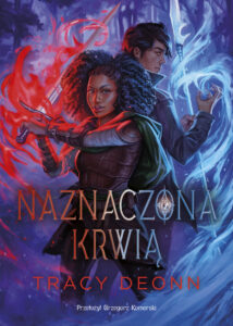 Tytuł: Naznaczona krwią
Autor: Tracy Deonn
Wydawnictwo: You&YA
Formaty: EPUB, MOBI