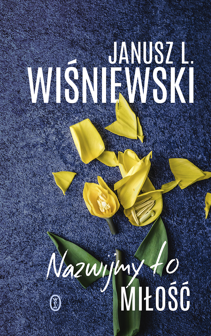 Tytuł: Nazwijmy to miłość
Autor: Janusz Leon Wiśniewski
Wydawnictwo: Wydawnictwo Literackie
Formaty: EPUB, MOBI