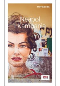 Tytuł: Neapol i Kampania. Travelbook. Wydanie 3
Autor: Krzysztof Bzowski
Wydawnictwo: Bezdroża
Formaty: EPUB, PDF, MOBI