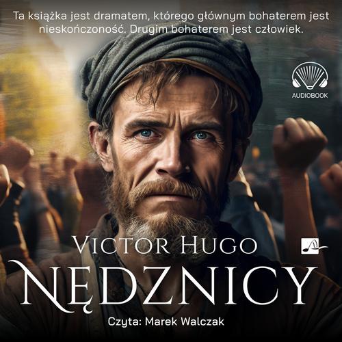 Tytuł: Nędznicy Pakiet
Autor: Wiktor Hugo
Wydawnictwo: Aleksandria
Formaty: MP3