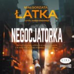 Negocjatorka — okładka audiobooka