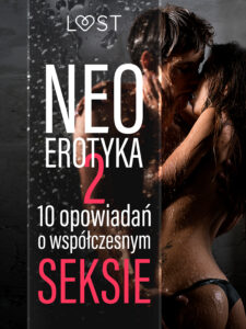 Tytuł: Neo-erotyka #2. 10 opowiadań o współczesnym seksie
Autor: LUST authors
Wydawnictwo: LUST
Formaty: EPUB, MOBI