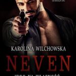 Tytuł: Neven. Jego na własność #1
Autor: Karolina Wilchowska
Wydawnictwo: WasPos
Formaty: EPUB, MOBI