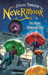 Nevermoor (tom 1). Nevermoor. Przypadki Morrigan Crow. — okładka e-booka