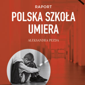 Tytuł: Newsweek pod lupą. Polska szkoła umiera
Autor: Aleksandra Pezda
Wydawnictwo: Ringier Axel Springer Polska Sp z o.o.
Formaty: EPUB, PDF, MOBI