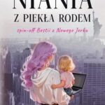 Tytuł: Niania z piekła rodem
Autor: Karina Majsterek
Wydawnictwo: Novae Res
Formaty: EPUB, MOBI