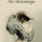 Tytuł: Nic straconego
Autor: Karolina Sowińska
Wydawnictwo: Novae Res
Formaty: EPUB, MOBI