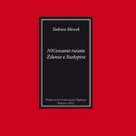 Tytuł: NICowanie świata. Zdania z Szekspira
Autor: Tadeusz Sławek
Wydawnictwo: Wydawnictwo Uniwersytetu Śląskiego
Formaty: PDF