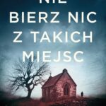 Tytuł: Nie bierz nic z takich miejsc
Autor: Przemysław Borkowski
Wydawnictwo: Czwarta Strona
Formaty: MOBI, EPUB