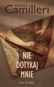 Nie dotykaj mnie — okładka e-booka