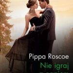 Tytuł: Nie igraj z ogniem
Autor: Pippa Roscoe
Wydawnictwo: Harlequin
Formaty: EPUB, MOBI