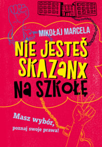 Nie jesteś skazanx na szkołę — okładka e-booka