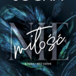 Tytuł: (Nie) miłość. Z tobą i bez ciebie
Autor: Natasza Socha
Wydawnictwo: Purple Book
Formaty: EPUB, MOBI