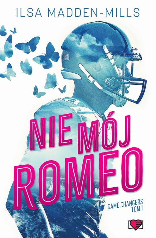 Tytuł: Nie mój Romeo. Game Changers
Autor: Ilsa Madden-Mills
Wydawnictwo: Papierowe Serca
Formaty: EPUB, MOBI