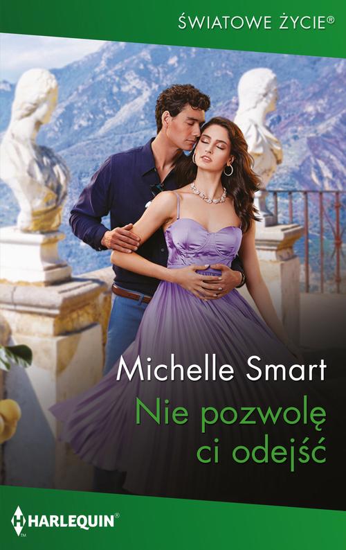 Tytuł: Nie pozwolę ci odejść
Autor: Michelle Smart
Wydawnictwo: Harlequin
Formaty: EPUB, MOBI