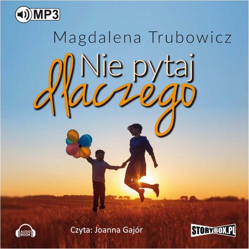Nie pytaj dlaczego — okładka audiobooka