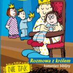 Nie tak, jak u zbójców - rozmowa z królem - KOMENTARZ BIBLIJNY — okładka audiobooka