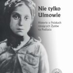 Nie tylko Ulmowie — okładka e-booka