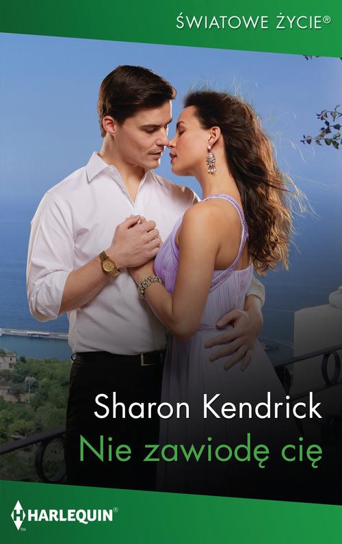 Tytuł: Nie zawiodę cię
Autor: Sharon Kendrick
Wydawnictwo: Harlequin
Formaty: MOBI, EPUB