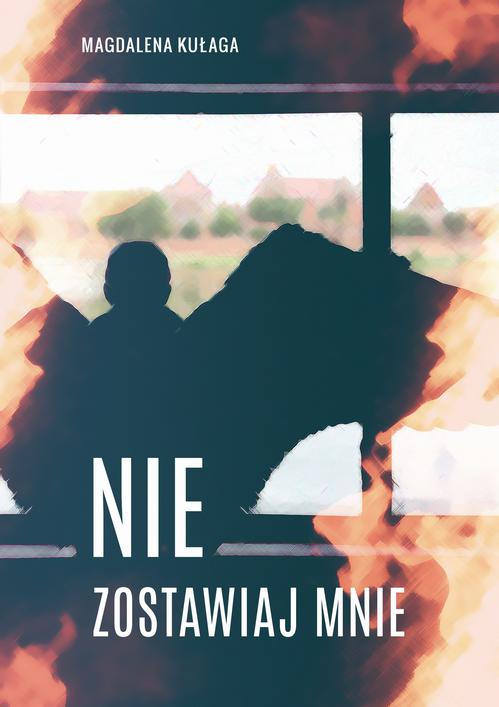 Nie zostawiaj mnie — okładka e-booka