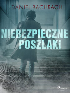 Tytuł: Niebezpieczne poszlaki
Autor: Daniel Bachrach
Wydawnictwo: SAGA Egmont
Formaty: EPUB, MOBI