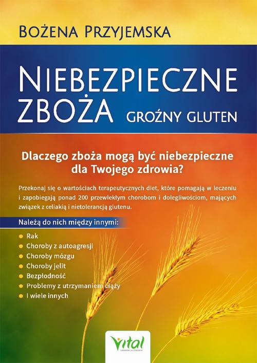 Niebezpieczne zboża. Groźny gluten — okładka e-booka