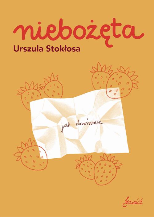 Tytuł: Niebożęta
Autor: Urszula Stokłosa
Wydawnictwo: JanKa
Formaty: EPUB, MOBI, PDF