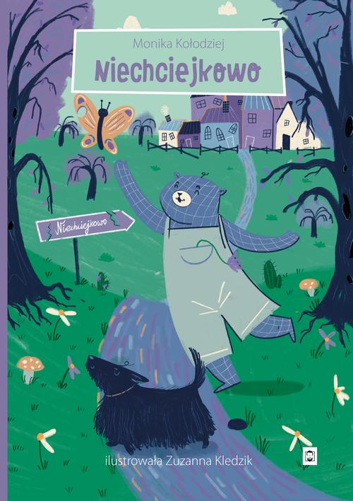 Tytuł: Niechciejkowo
Autor: Monika Kołodziej
Wydawnictwo: Pan Wydawca
Formaty: EPUB, MOBI, PDF