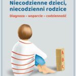 Niecodzienne dzieci, niecodzienni rodzice — okładka e-booka