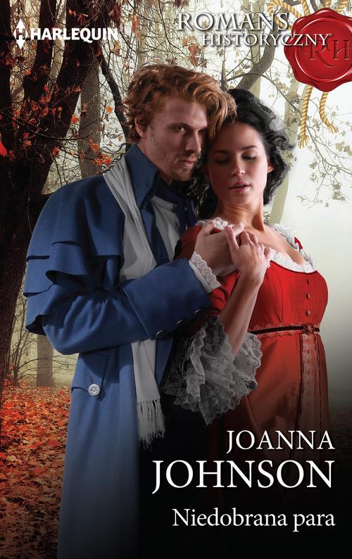 Tytuł: Niedobrana para
Autor: Joanna Johnson
Wydawnictwo: Harlequin
Formaty: EPUB, MOBI