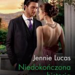 Tytuł: Niedokończona historia
Autor: Jennie Lucas
Wydawnictwo: Harlequin
Formaty: EPUB, MOBI