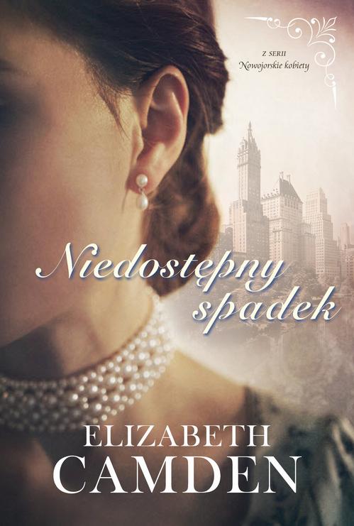 Tytuł: Niedostępny spadek
Autor: Elizabeth Camden
Wydawnictwo: Dreams
Formaty: MOBI, EPUB