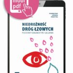 Tytuł: Niedrożność dróg łzowych
Autor: Marek Rękas, Rafał Nowak
Wydawnictwo: Medical Education
Formaty: PDF, MOBI, EPUB