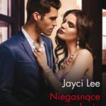Tytuł: Niegasnące pożądanie
Autor: Jayci Lee
Wydawnictwo: Harlequin
Formaty: EPUB, MOBI
