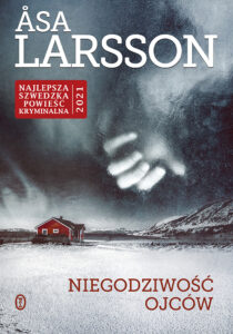 Tytuł: Niegodziwość ojców
Autor: Åsa Larsson
Wydawnictwo: Wydawnictwo Literackie
Formaty: EPUB, MOBI