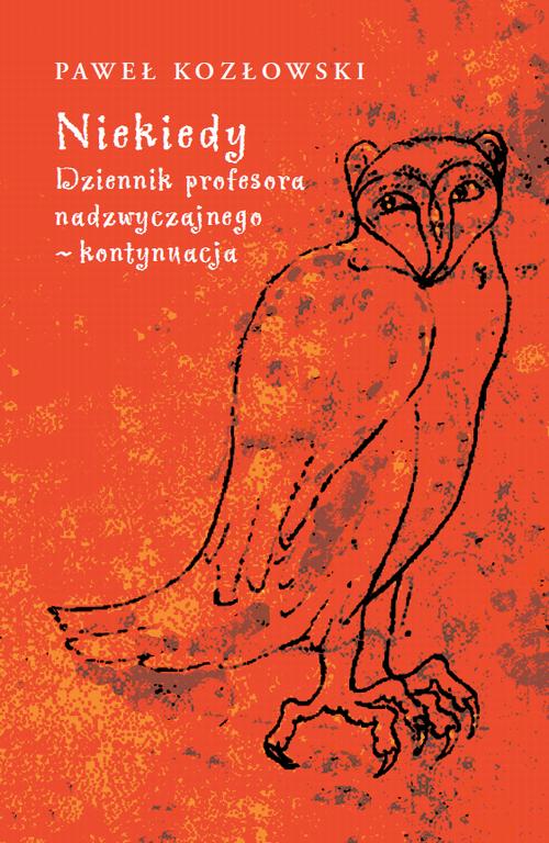Tytuł: Niekiedy
Autor: Paweł Kozłowski
Wydawnictwo: Wydawnictwa Uniwersytetu Warszawskiego
Formaty: PDF