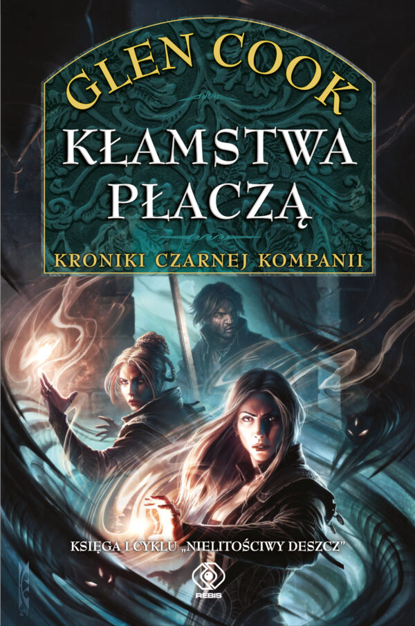 Nielitościwy deszcz (Tom 1). Kłamstwa płaczą — okładka e-booka