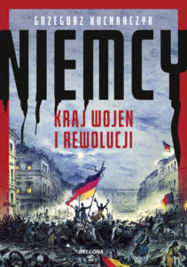 Niemcy. Kraj wojen i rewolucji — okładka e-booka