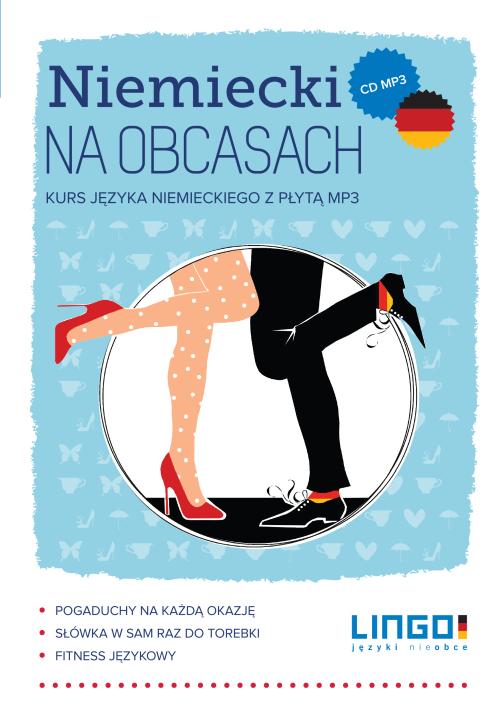 Tytuł: Niemiecki na obcasach. Audiobook Mp3
Autor: Ewa Karolczak
Wydawnictwo: Lingo
Formaty: MP3