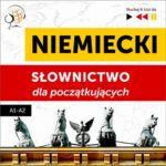 Tytuł: Niemiecki. Słownictwo dla początkujących – Słuchaj & Ucz się (Poziom A1 – A2)
Autor: Dorota Guzik
Wydawnictwo: DIM
Formaty: MP3