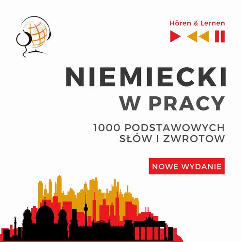 Tytuł: Niemiecki w pracy 1000 podstawowych słów i zwrotów - Nowe wydanie
Autor: Dorota Guzik
Wydawnictwo: DIM
Formaty: MP3