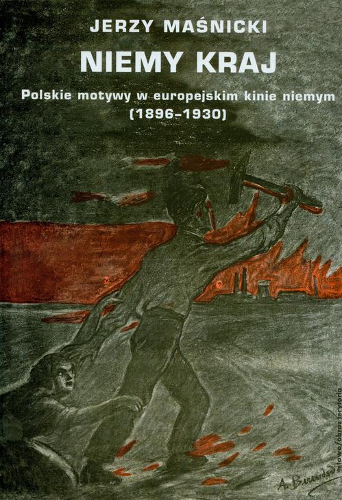 Tytuł: Niemy kraj
Autor: Jerzy Maśnicki
Wydawnictwo: Słowo/Obraz Terytoria
Formaty: MOBI, EPUB