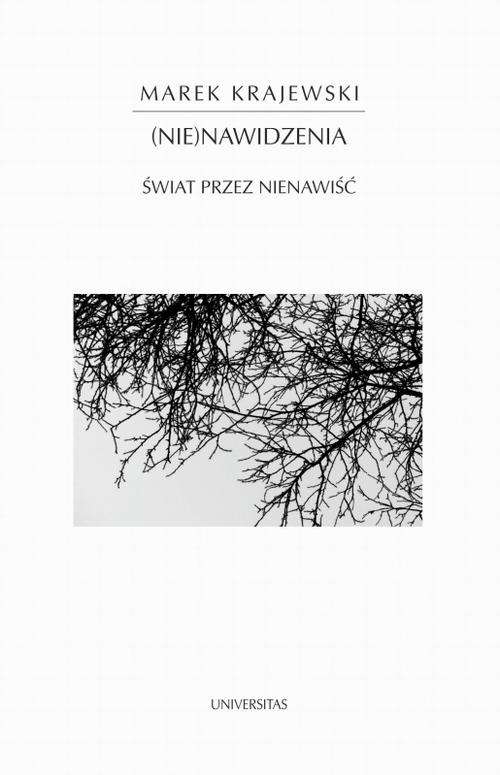 Tytuł: Nienawidzenia
Autor: Marek Krajewski
Wydawnictwo: Universitas
Formaty: PDF