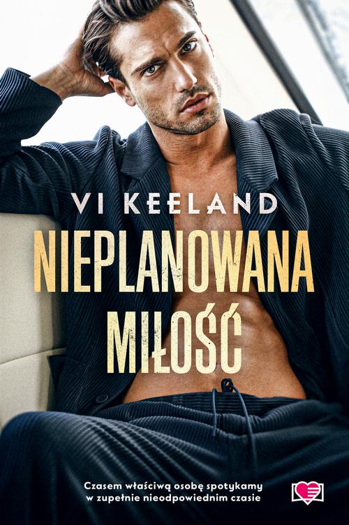 Tytuł: Nieplanowana miłość
Autor: Vi Keeland
Wydawnictwo: Papierowe Serca
Formaty: EPUB, MOBI