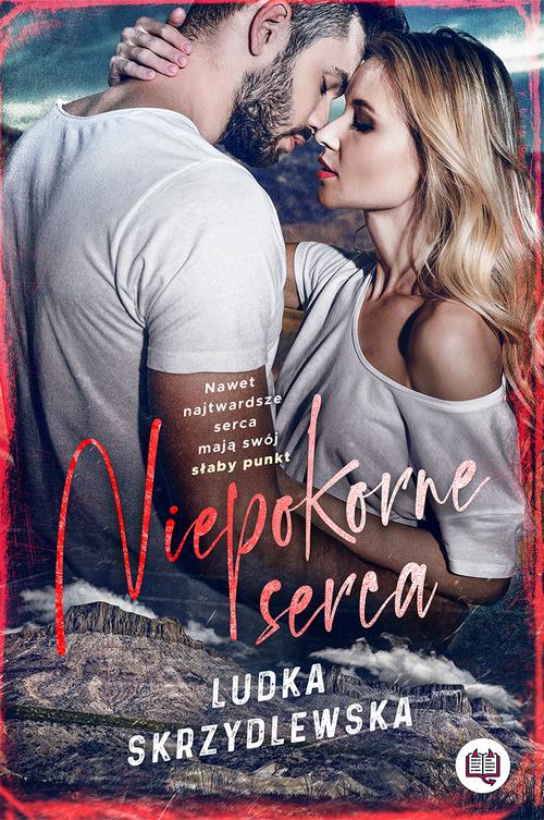 Tytuł: Niepokorne serca
Autor: Ludka Skrzydlewska
Wydawnictwo: Niegrzeczne książki
Formaty: EPUB, MOBI