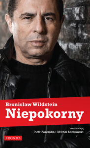 Tytuł: Niepokorny
Autor: Michał Karnowski, Piotr Zaremba
Wydawnictwo: Fronda
Formaty: PDF