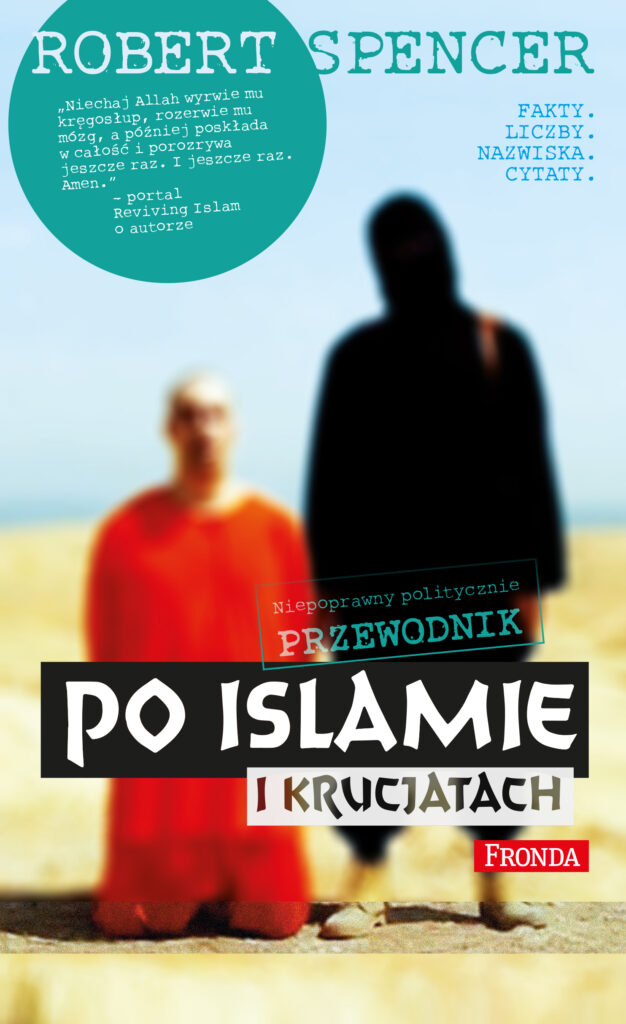 Niepoprawny politycznie przewodnik po islamie i krucjatach — okładka