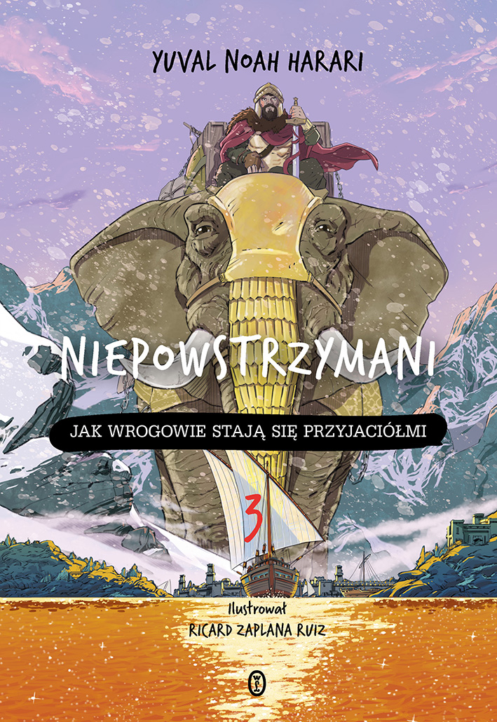 Tytuł: Niepowstrzymani 3. Jak wrogowie stają się przyjaciółmi
Autor: Yuval Noah Harari
Wydawnictwo: Wydawnictwo Literackie
Formaty: EPUB, MOBI