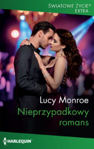 Tytuł: Nieprzypadkowy romans
Autor: Lucy Monroe
Wydawnictwo: HarperCollins Polska
Formaty: EPUB, MOBI