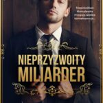 Tytuł: Nieprzyzwoity miliarder
Autor: Laurelin Paige
Wydawnictwo: Papierowe Serca
Formaty: MOBI, EPUB